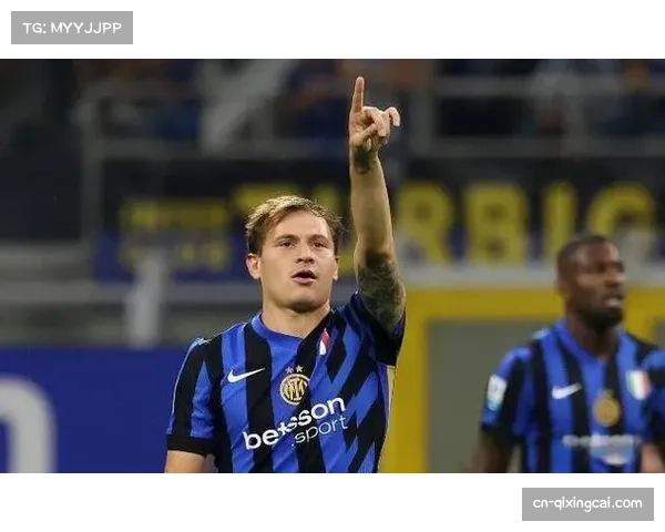 国际米兰将巴雷拉列为非卖品 中场核心留队意愿强烈