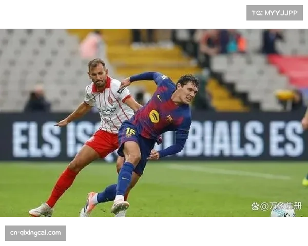 巴萨中卫组合调整：克里斯滕森膝关节伤情迫使防线重新搭配